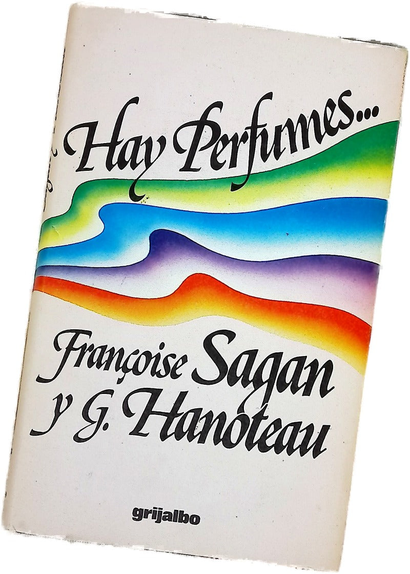 Hay perfumes...