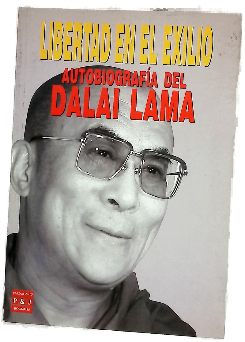 Libertad en el exilio autobiografía del Dalai Lama