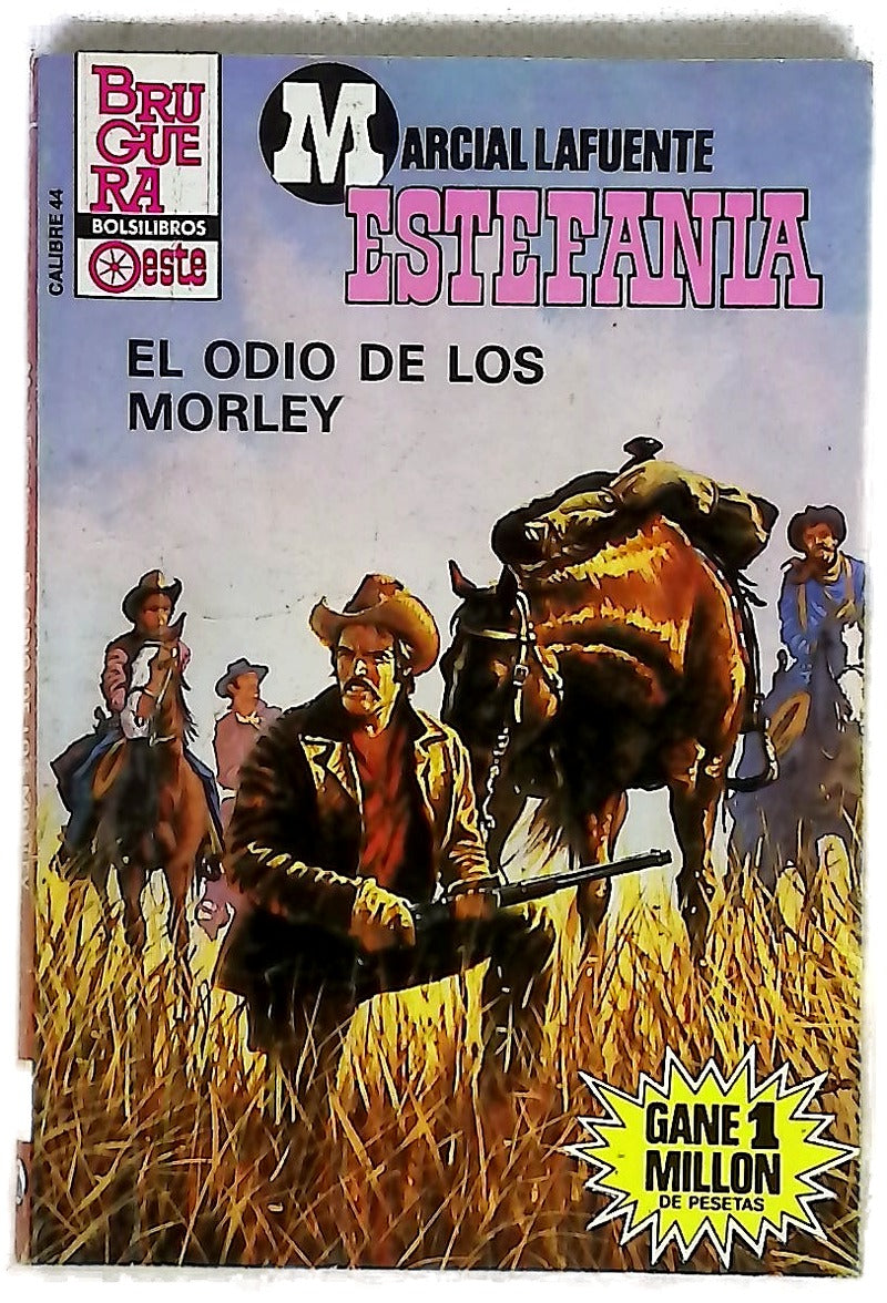 Novelas del Oeste. El odio de los Morley