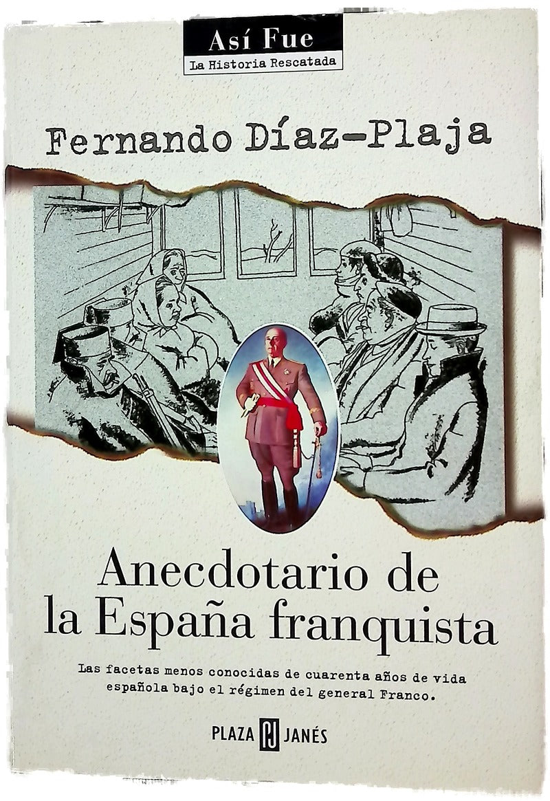 Anecdotario de la España franquista