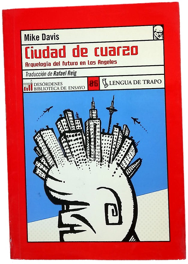 Ciudad de cuarzo arqueología del futuro en Los Ángeles
