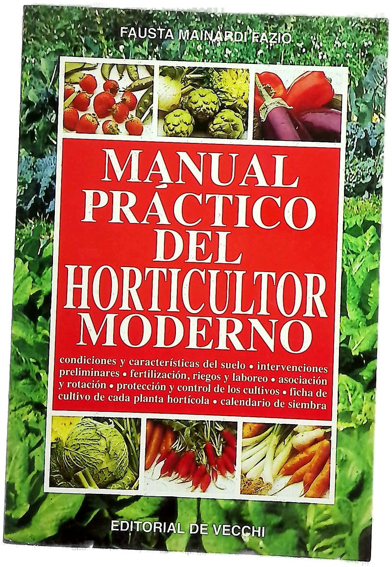 Manual Practico del Horticultor Moderno