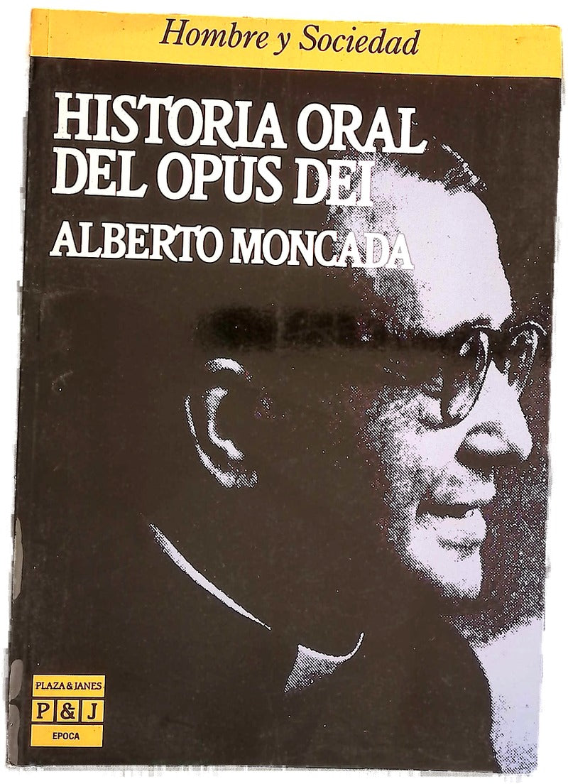 Historia oral del Opus Dei