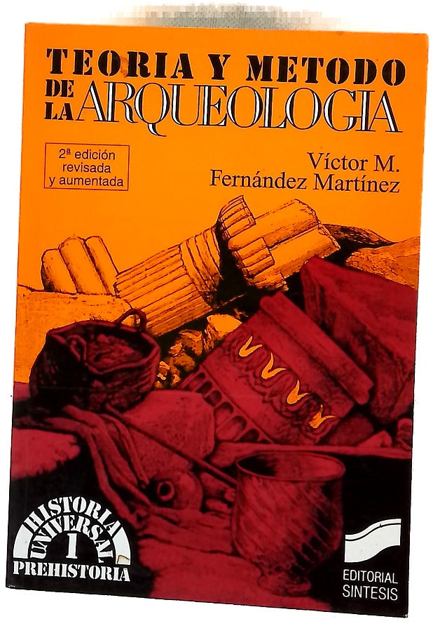 Teoría y método de la arqueología