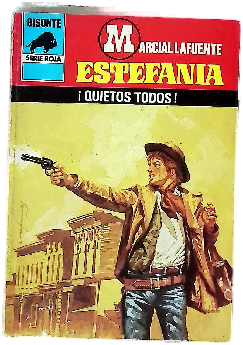 Novelas del oeste ¡Quietos todos!