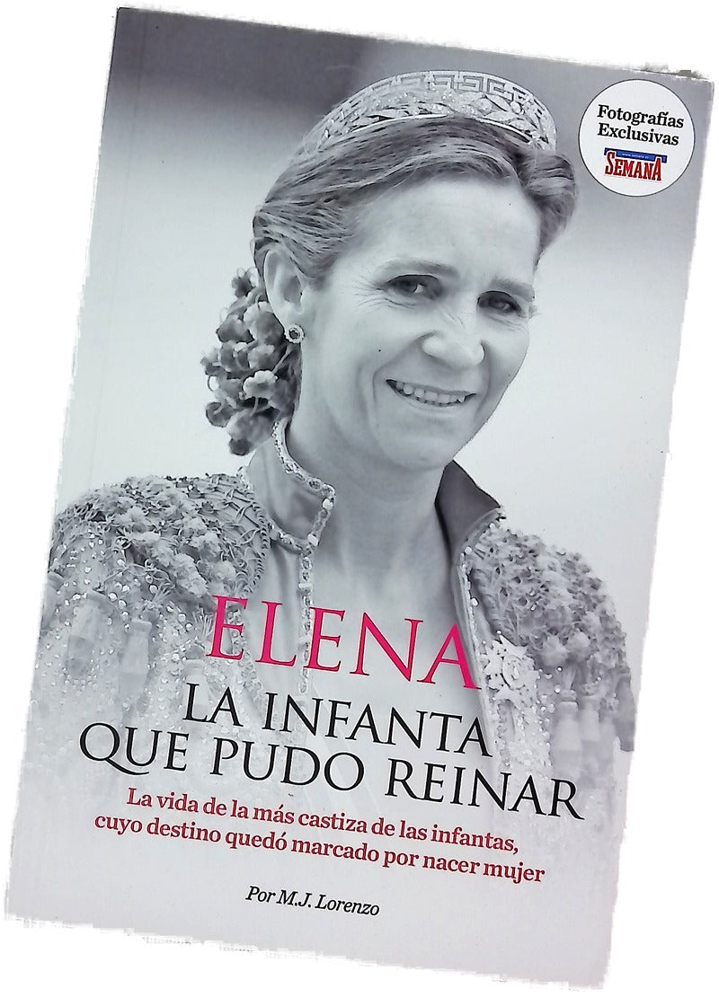 Elena La infanta que pudo reinar