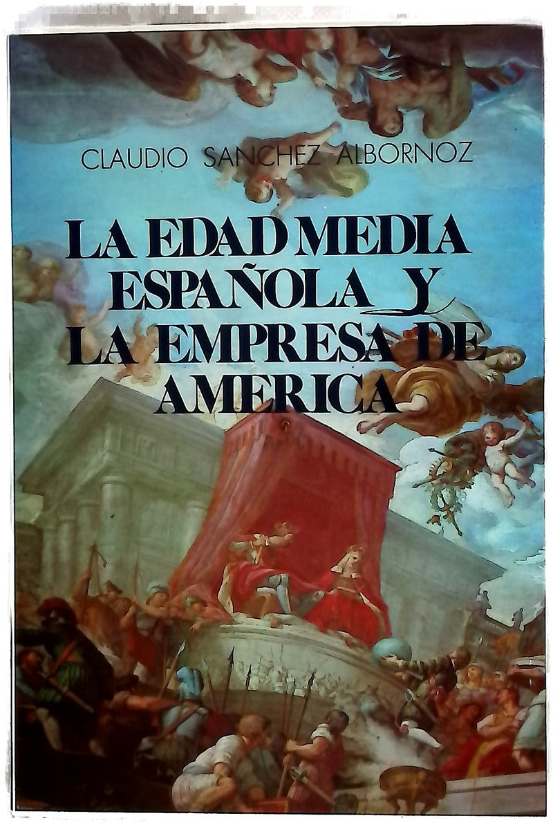 La Edad Media española y la empresa de América