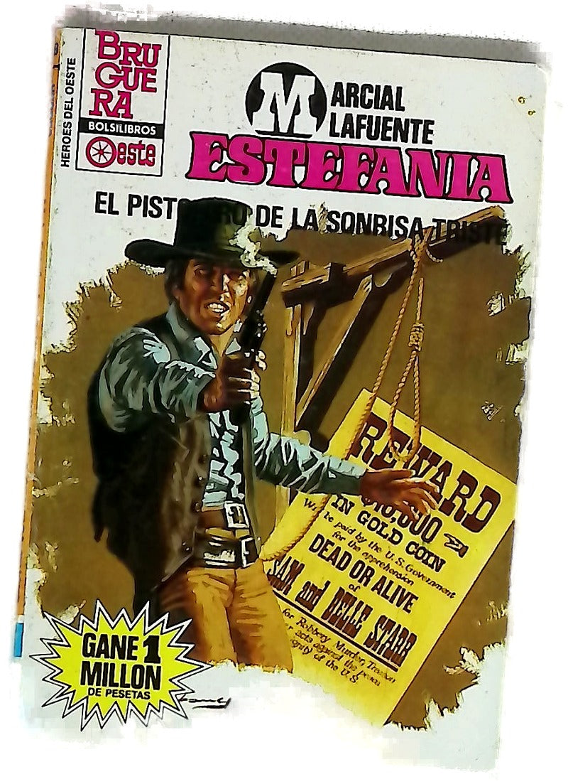 Novelas del Oeste. El pistolero de la sonrisa triste