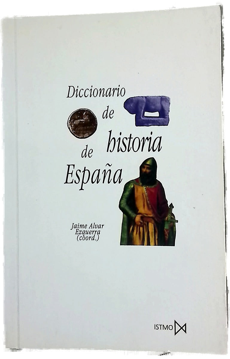 Diccionario de historia de España