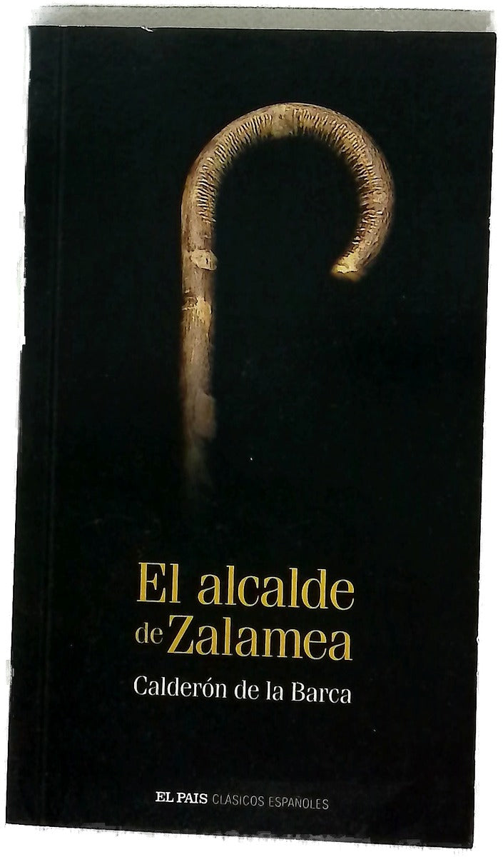 El alcalde de Zalamea