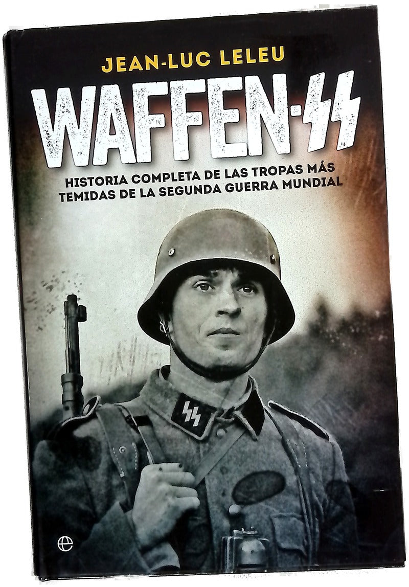 Waffen-SS, historia completa de las tropas más temidas de la Segunda Guerra Mundial
