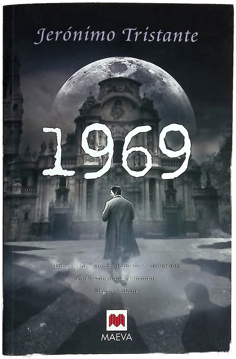 1969 un extraño caso de asesinato y corrupción en el año en que el hombre llegó a la luna