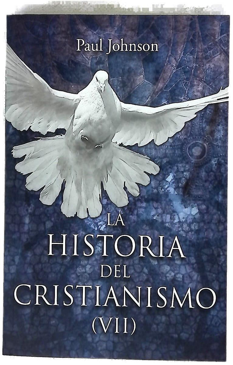 La historia del cristianismo VII