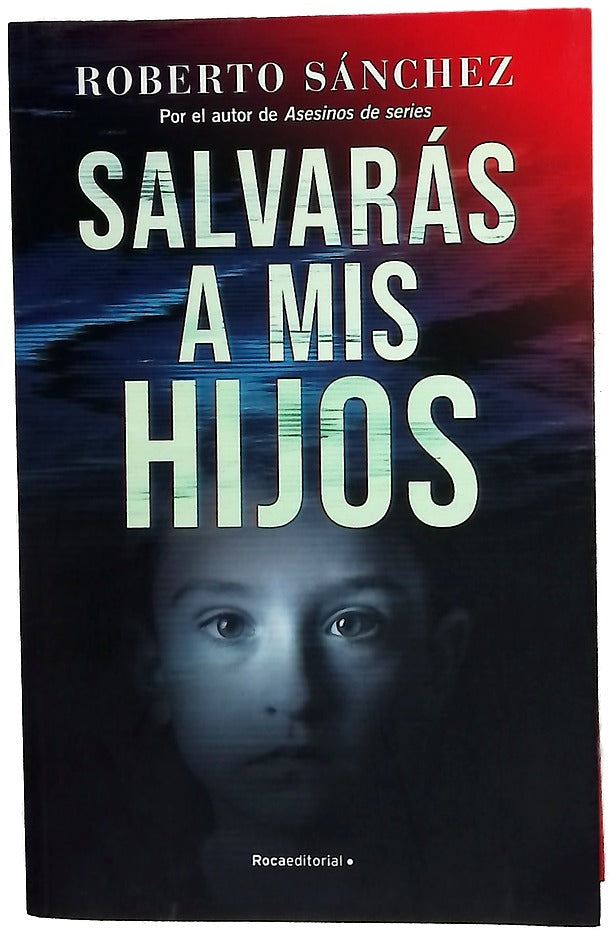 Salvarás a mis hijos