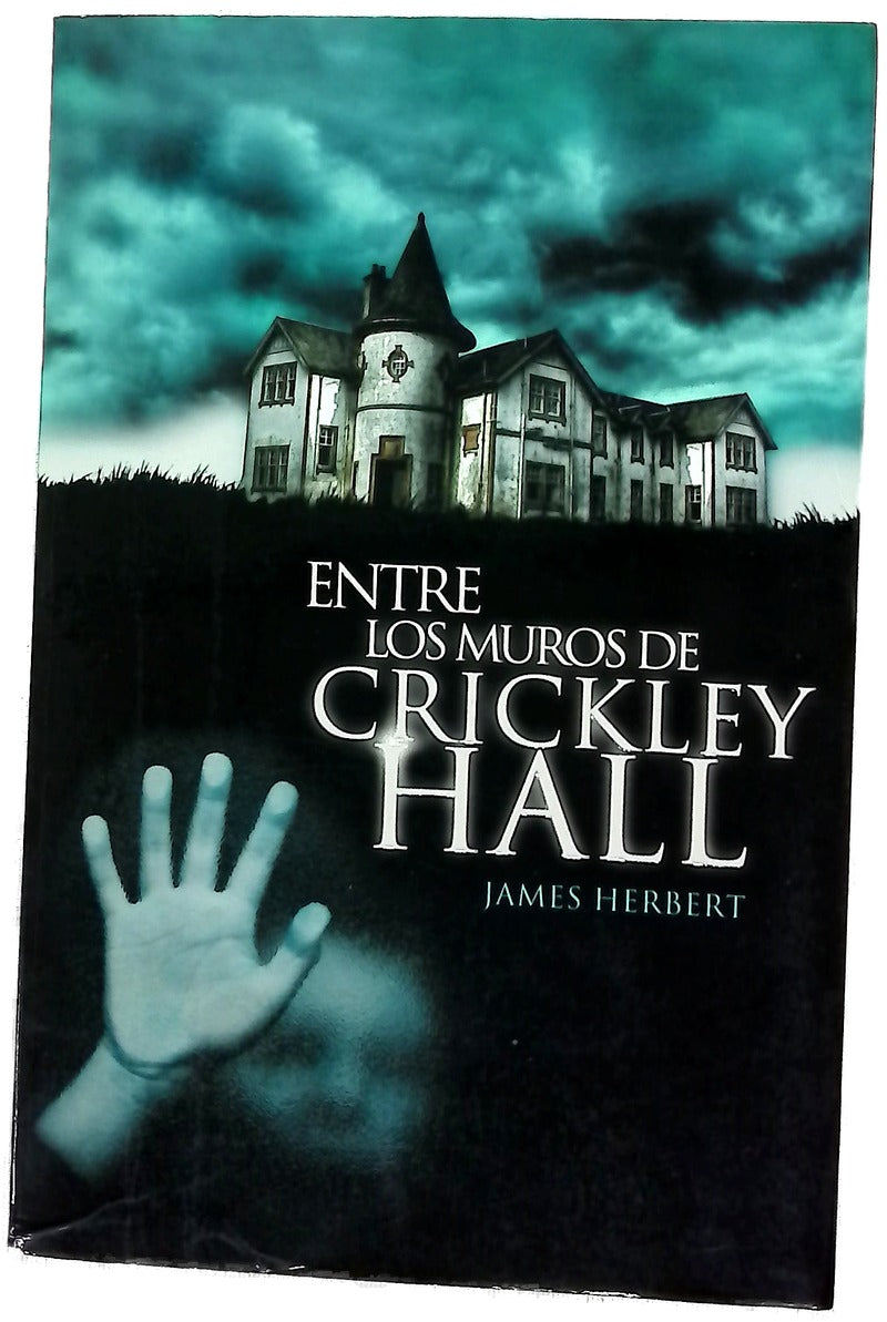 Entre los muros de Crickley Hall