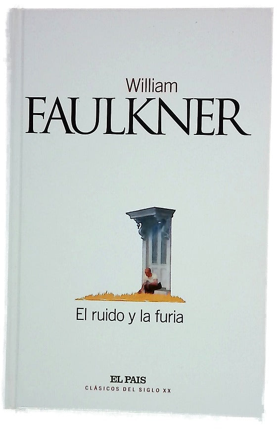 El ruido y la furia