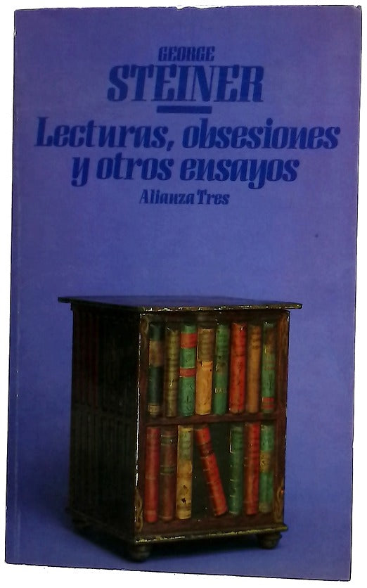 Lecturas, obsesiones y otros ensayos