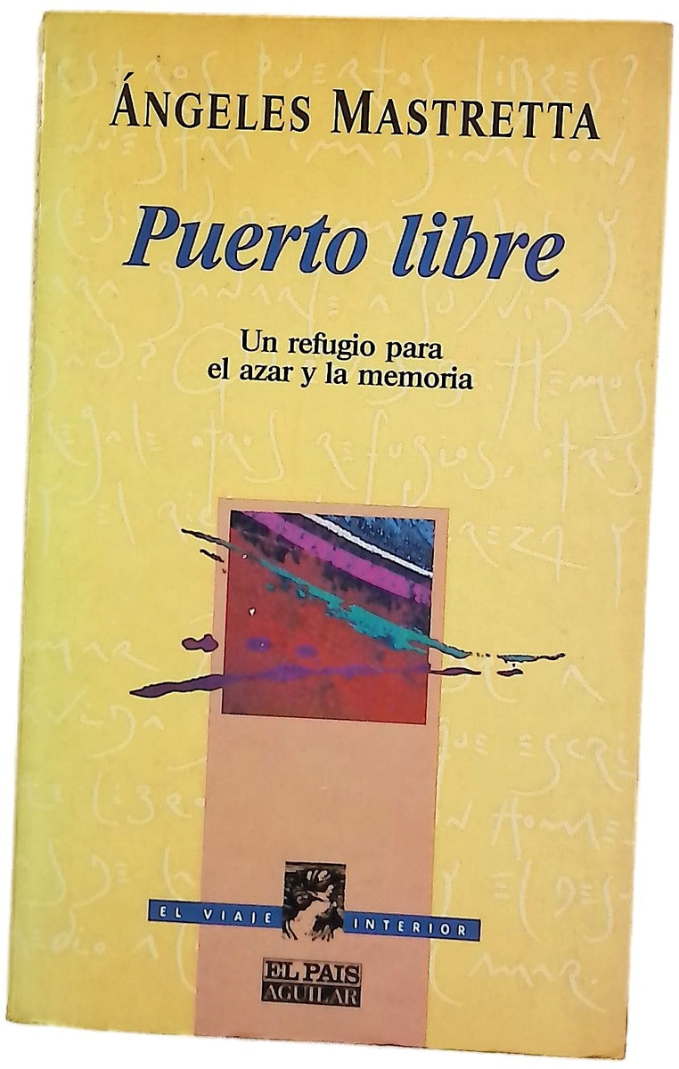 Puerto libre un refugio para el azar y la memoria