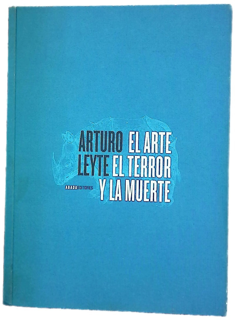 El arte, el terror y la muerte