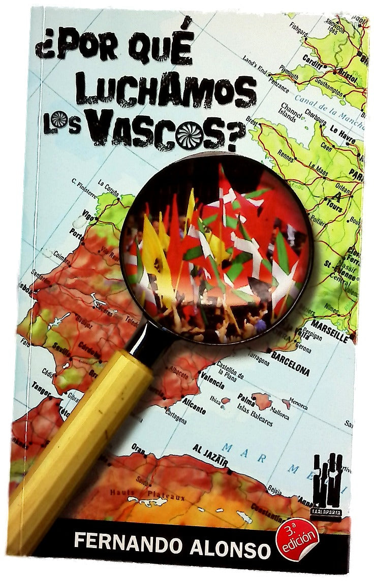 ¿Por qué luchamos los vascos?