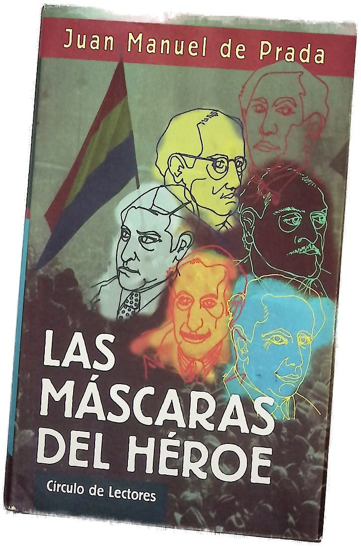 Las máscaras del héroe