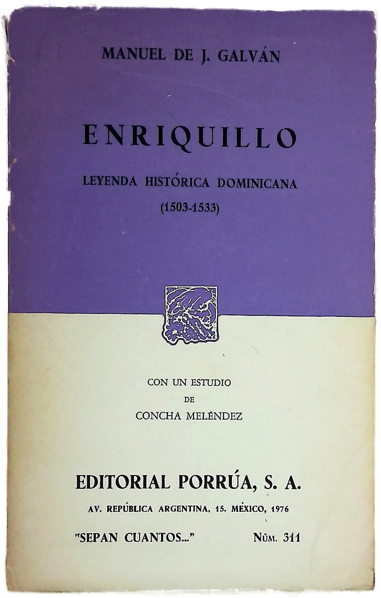 Enriquillo leyenda histórica dominicana, (1503-1533)