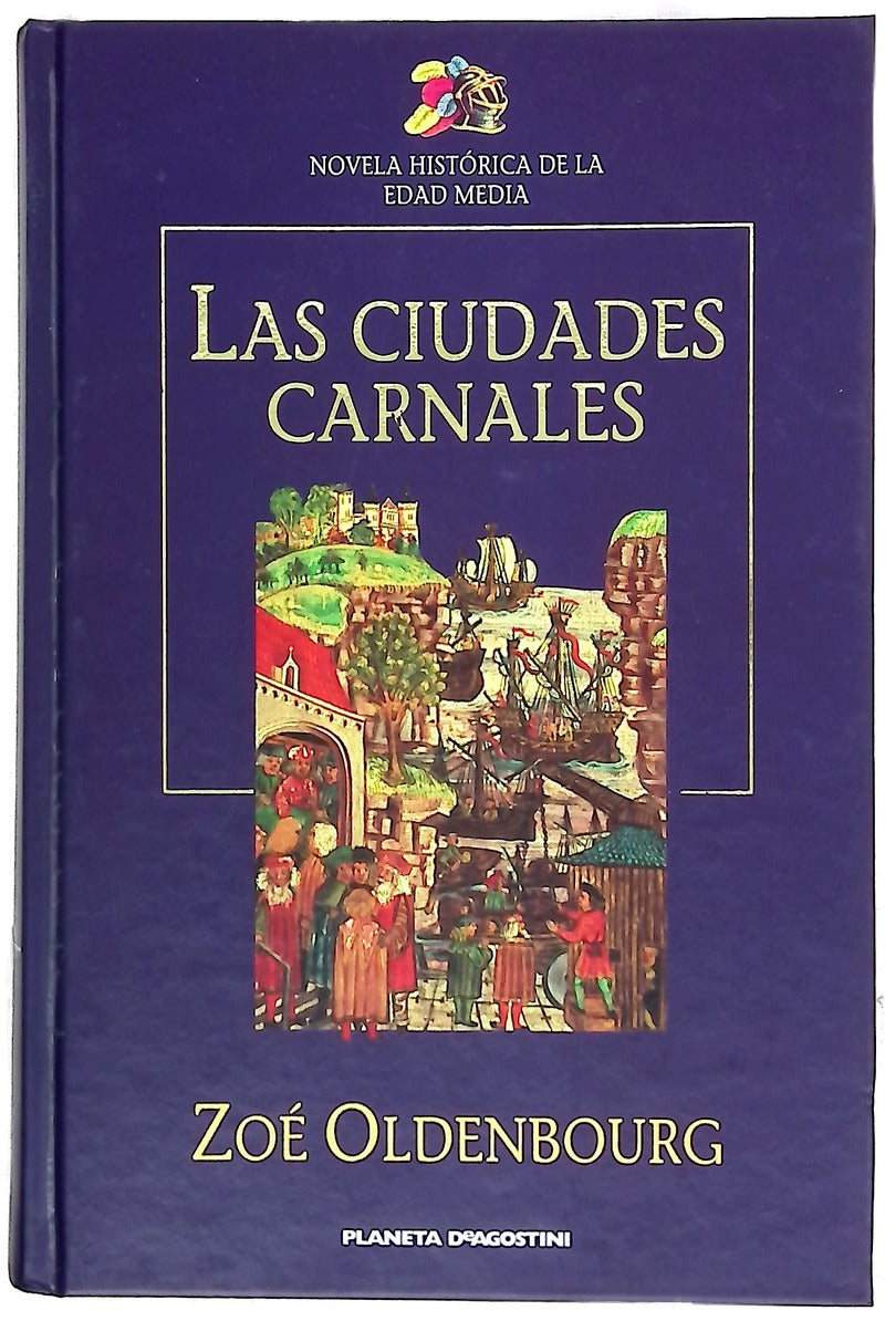 Las ciudades carnales el amor perfecto de Roger de Montbrun