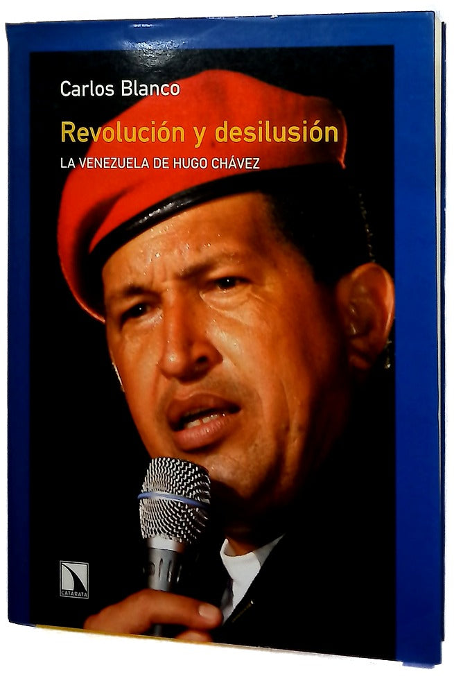 Revolucion y desilusion