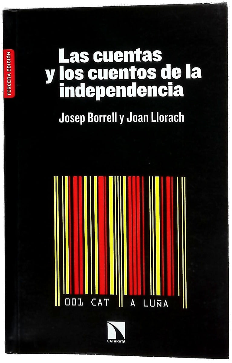Las cuentas y los cuentos de la independencia