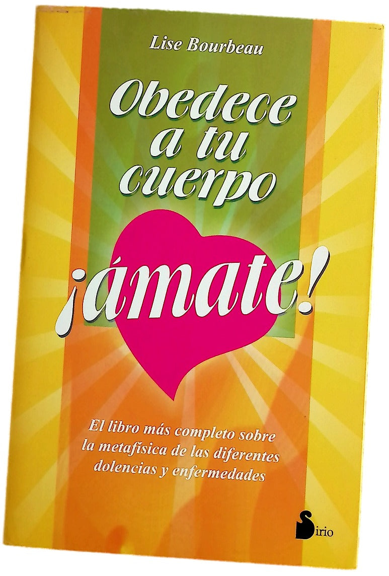 Obedece a tu cuerpo ¡ámate!