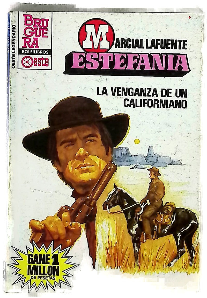 Novelas del oeste La venganza de un californiano