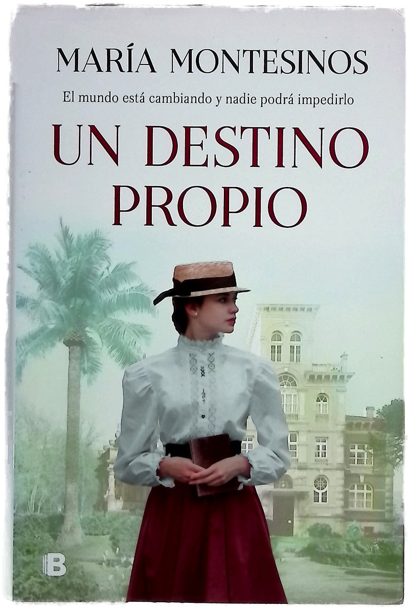 Un destino propio