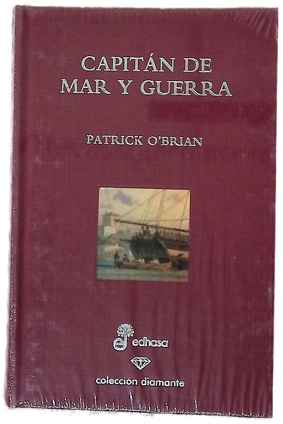 Capitán de mar y guerra una novela de la Armada inglesa