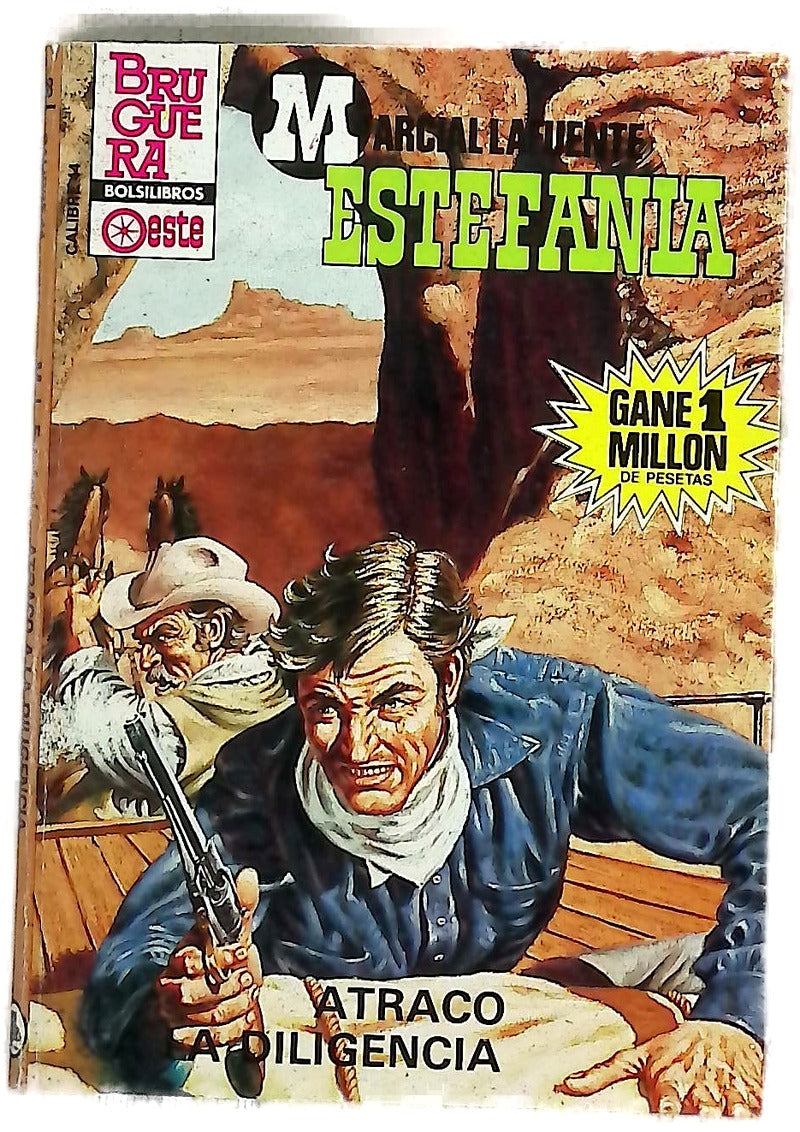Novelas del oeste Atraco a la diligencia
