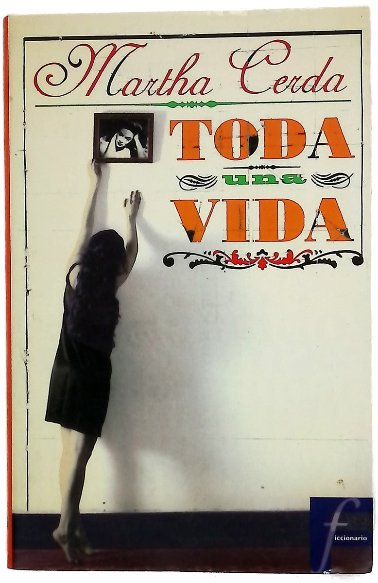 Toda una vida