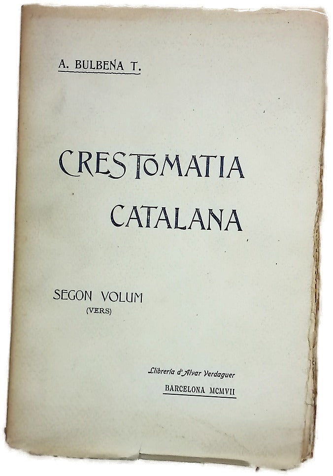 Crestomatía de la llenga catalana (des del IX.èn segle al XIX.è) Segundo volumen