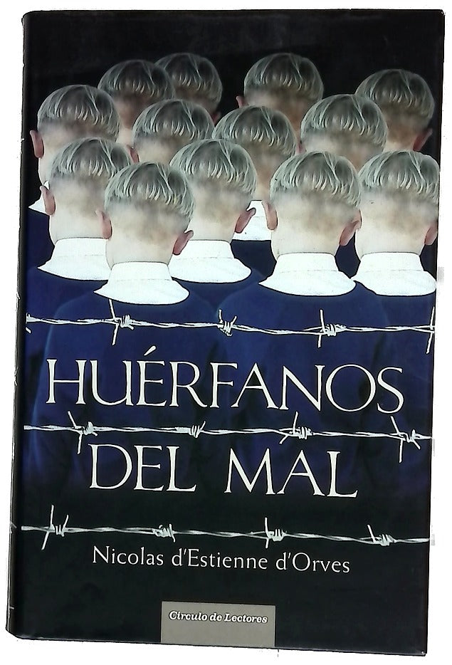 Huérfanos del mal