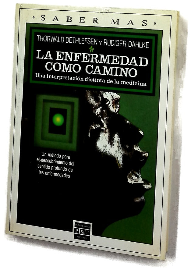 La enfermedad como camino