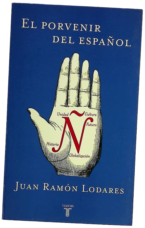 El porvenir del español