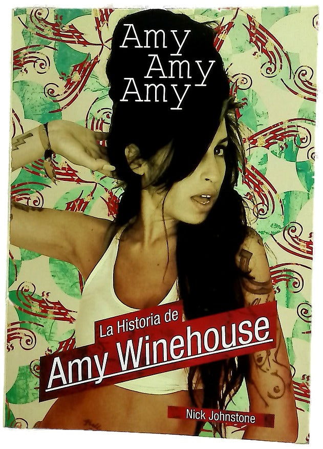 Amy, Amy, Amy la historia de Amy Winhouse
