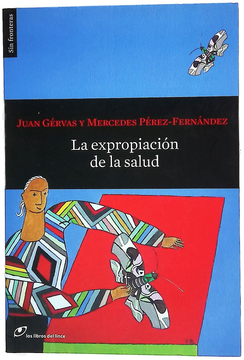 La expropiación de la salud