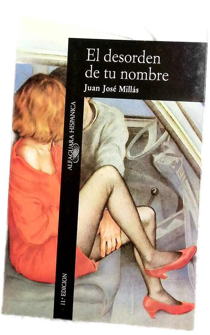 El desorden de tu nombre