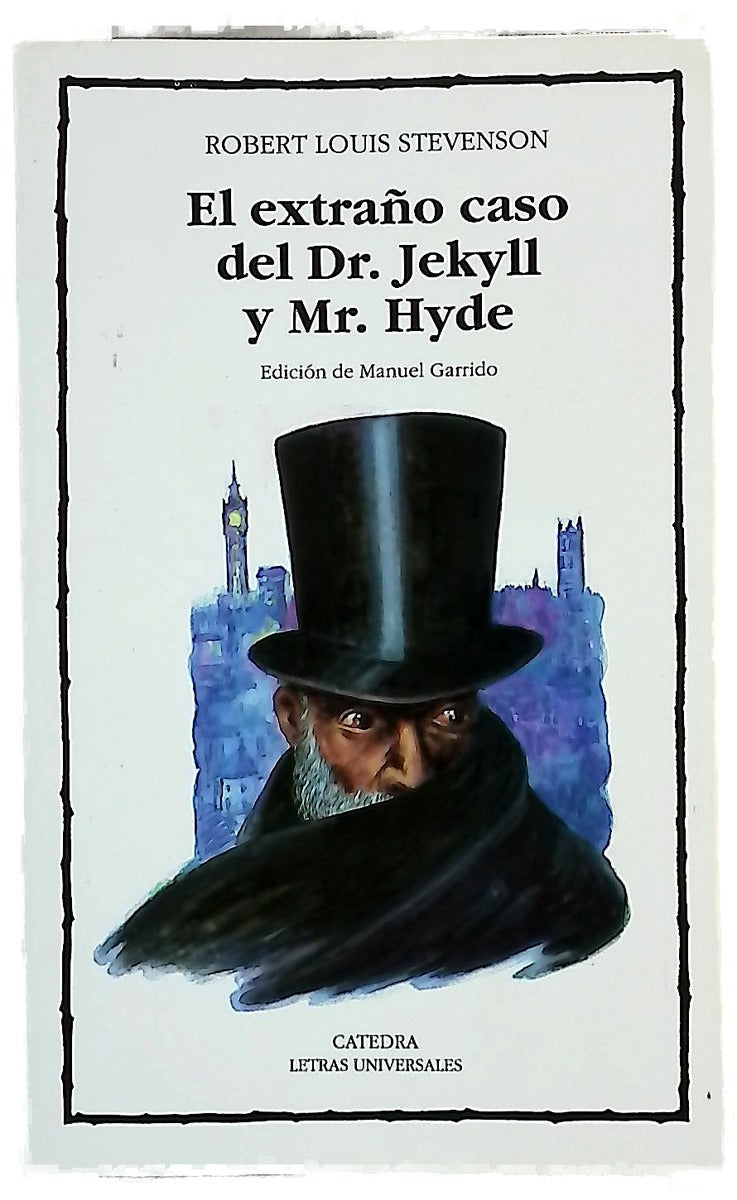 El extraño caso del Dr. Jekyll y Mr. Hyde