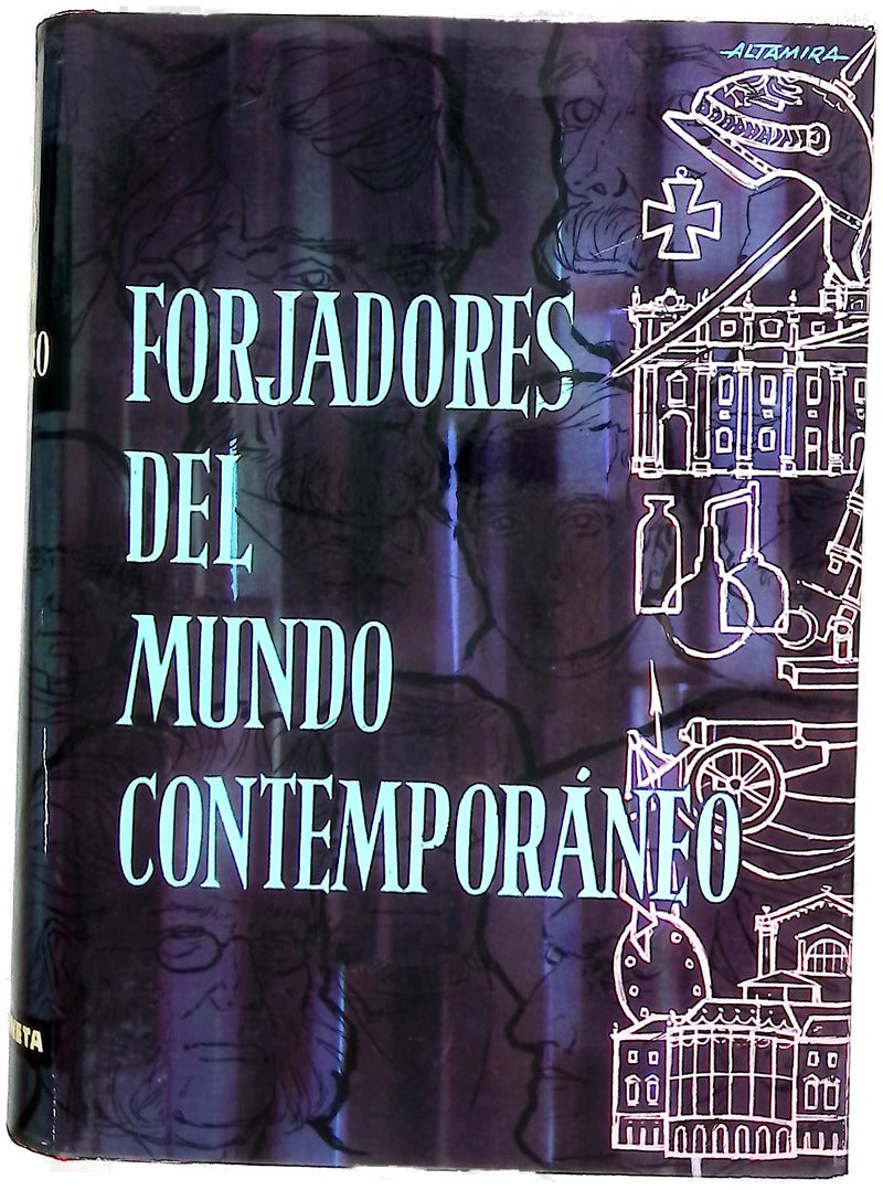 Forjadores del mundo Contemporáneo Tomo II