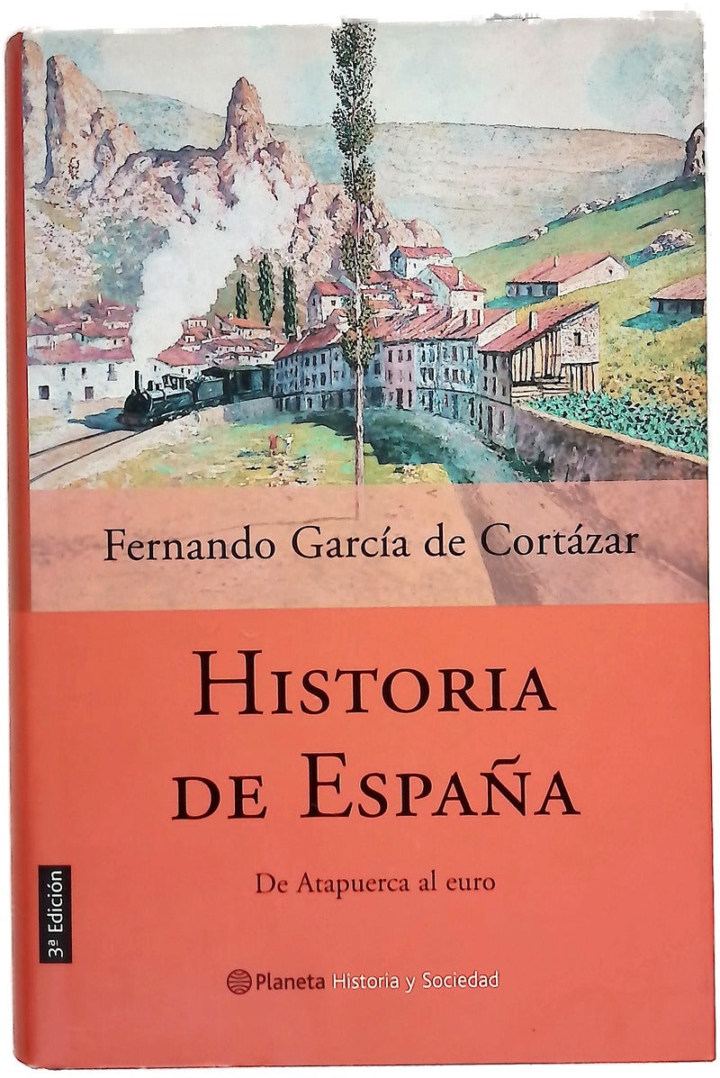 Historia de España de Atapuerca al euro