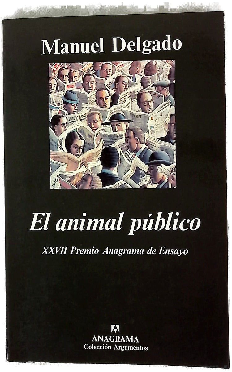 El animal público hacia una antropología de los espacios urbanos