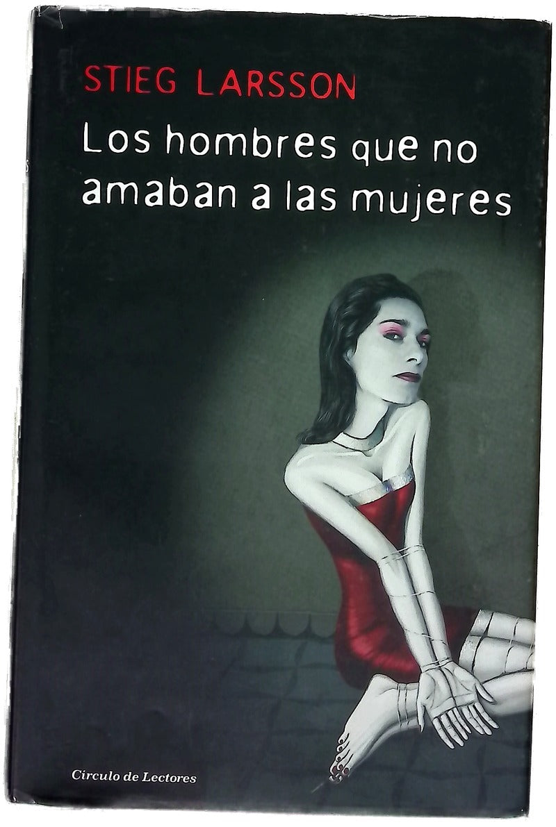 Los hombres que no amaban a las mujeres