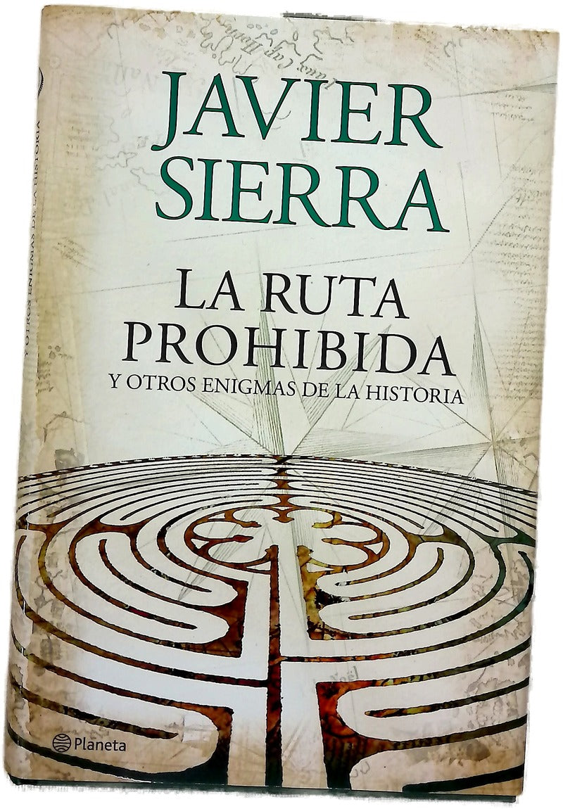 La ruta prohibida y otros enigmas de la historia
