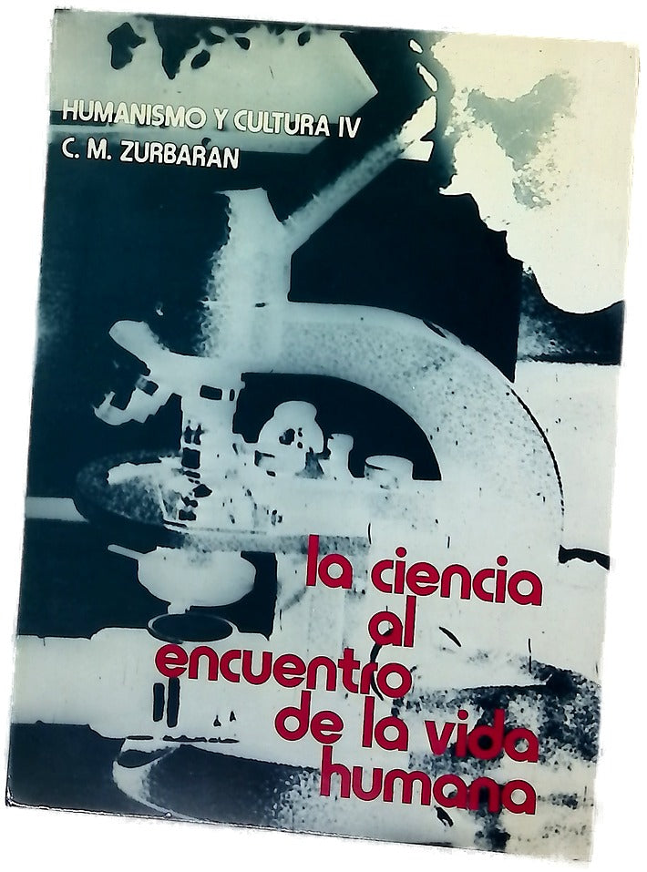 La ciencia al encuentro de la vida humana