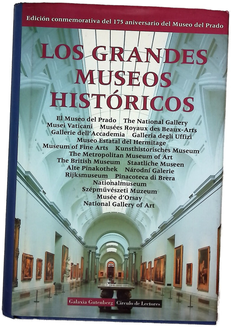 Los grandes museos históricos